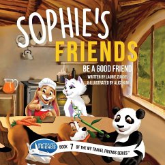 Sophie's Friends - Zundel, Laurie