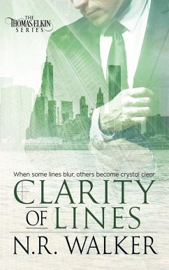 Clarity of Lines - Walker, N. R.