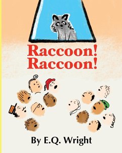 Raccoon! Raccoon! - Wright, E. Q.