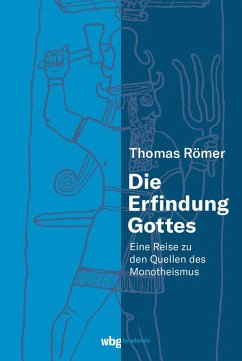 Die Erfindung Gottes (eBook, ePUB) - Römer, Thomas