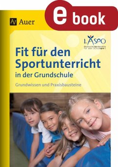 Fit für den Sportunterricht in der Grundschule (eBook, PDF) - Laspo