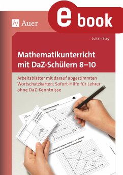 Mathematikunterricht mit DaZ-Schülern 8-10 (eBook, PDF) - Stey, Julian