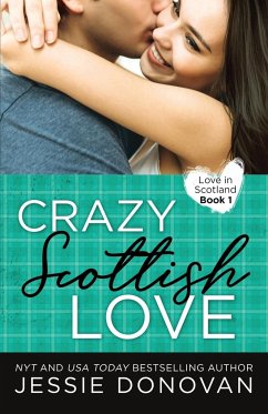 Crazy Scottish Love - Donovan, Jessie