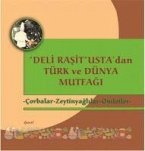 Deli Rasit Ustadan Türk ve Dünya Mutfagi