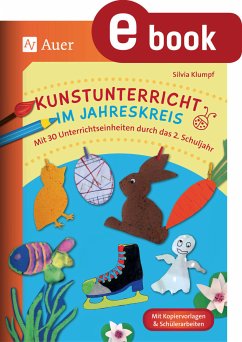 Kunstunterricht im Jahreskreis (eBook, PDF) - Klumpf, Silvia