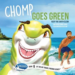 Chomp Goes Green - Zundel, Laurie