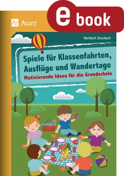 Spiele für Klassenfahrten, Ausflüge und Wandertage (eBook, PDF) - Stockert, Norbert