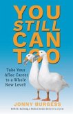 You Still Can Too (eBook, ePUB)