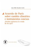 Acuerdo de París sobre cambio climático e instrumentos conexos (eBook, ePUB)