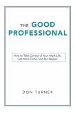 The Good Professional (eBook, ePUB)