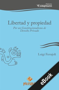 Libertad y propiedad (eBook, ePUB) - Ferrajoli, Luigi