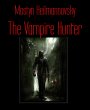 The Vampire Hunter (eBook, ePUB) - Bild 1