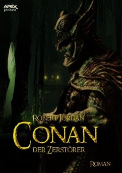 CONAN, DER ZERSTÖRER (eBook, ePUB) - Jordan, Robert