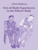 Out-of-Body Experiences in the Etheric Body (eBook, ePUB)