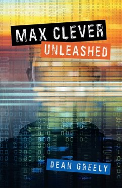 Max Clever Unleashed (eBook, ePUB) - Greely, Dean