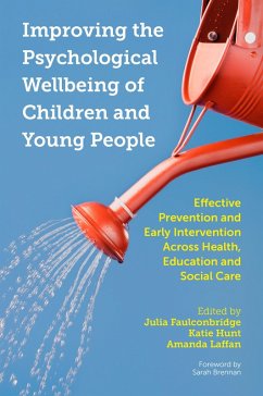Improving the Psychological Wellbeing of Children and Young People (eBook, ePUB)