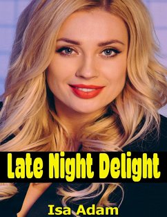 Late Night Delight (eBook, ePUB) - Adam, Isa