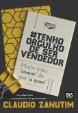 Tenho Orgulho de Ser Vendedor (eBook, ePUB)