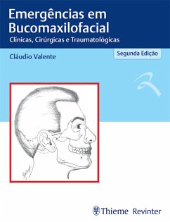 Emergências em Bucomaxilofacial (eBook, ePUB) - Valente, Claudio