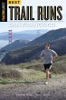 Best Trail Runs San Francisco (eBook,... - Bild 1