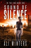 Sound of Silence (In The End, #1) (eBook, ePUB) Sound of Silence (In The End, #1) (eBook, ePUB)