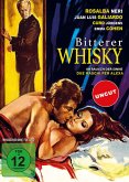 Bitterer Whisky - Im Rausch der Sinne Uncut Edition
