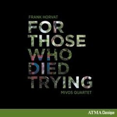 For Those Who Died Trying - Mivos Quartet