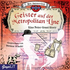 Die Geister auf der Metropolitan Line (MP3-Download) - Aaronovitch, Ben