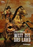 WEIT IST DAS LAND (eBook, ePUB)