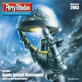 Kants letztes Kunstwerk / Perry Rhodan-Zyklus "Genesis" Bd.2983 (MP3-Download)