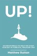 UP! — 313 Devotionals To Help You... - Bild 1