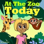 At the Zoo Today (Bedtime children's books for kids, early readers) (eBook, ePUB)