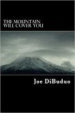 The Mountain Will Cover You (eBook, ePUB)