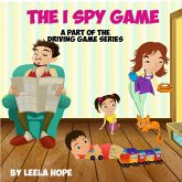 The I Spy Game (Bedtime children's books for kids, early readers) (eBook, ePUB)