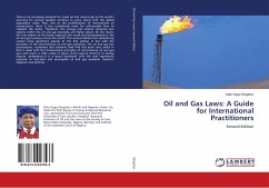 Oil and Gas Laws: A Guide for International Practitioners