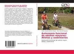 Autonomía funcional de adultos mayores: Atletas y sedentarios - Quintero Burgos, Cesar Giovanni;Melgarejo, Victor Manuel