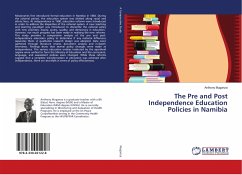 The Pre and Post Independence Education Policies in Namibia - Muganza, Anthony