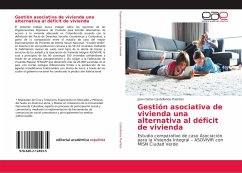 Gestión asociativa de vivienda una alternativa al déficit de vivienda - Castellanos Puentes, Juan Carlos