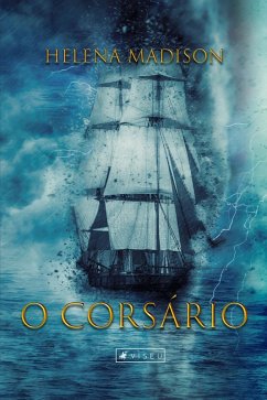 O corsário (eBook, ePUB) - Madison, Helena