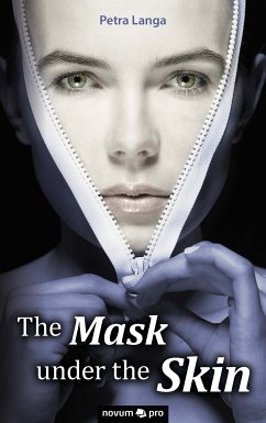 The Mask under the Skin (eBook, ePUB) - Langa, Petra