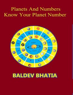 Planets and Numbers - Know Your Planet Number (eBook, ePUB) - Bhatia, Baldev