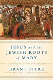 Jesus and the Jewish Roots of Mary (eBook, ePUB)