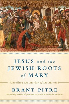 Cover Jesus and the Jewish Roots of Mary (eBook, ePUB)