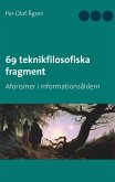 69 teknikfilosofiska fragment (eBook, ePUB)