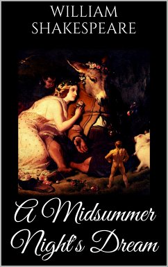 A Midsummer Night's Dream (eBook, ePUB)