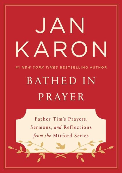 Bathed in Prayer (eBook, ePUB)