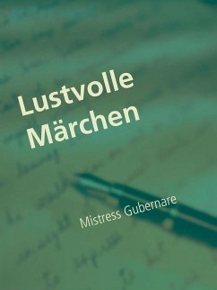 Lustvolle Märchen (eBook, ePUB)