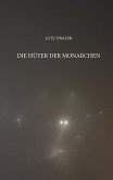 Die Hüter der Monarchen (eBook, ePUB)