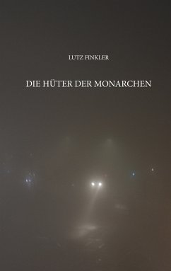 Die Hüter der Monarchen (eBook, ePUB)