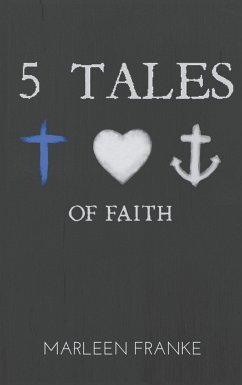 5 tales of faith (eBook, ePUB)